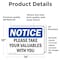 Signmission Please Take Your Valuables With You, 14 in W x Rectangle, Vinyl Decal OS-2PACK-NS-D-1014-L-17602 - alternate 3